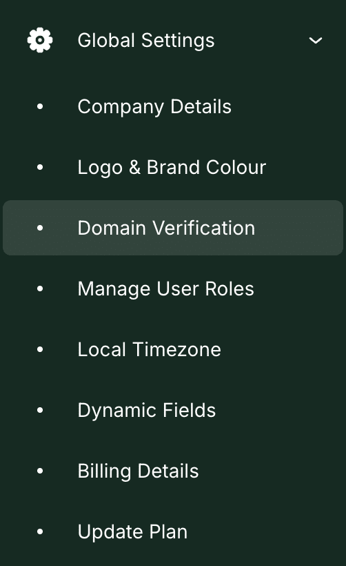 The Domain Verification page can be found under Global Settings in the Left Hand menu