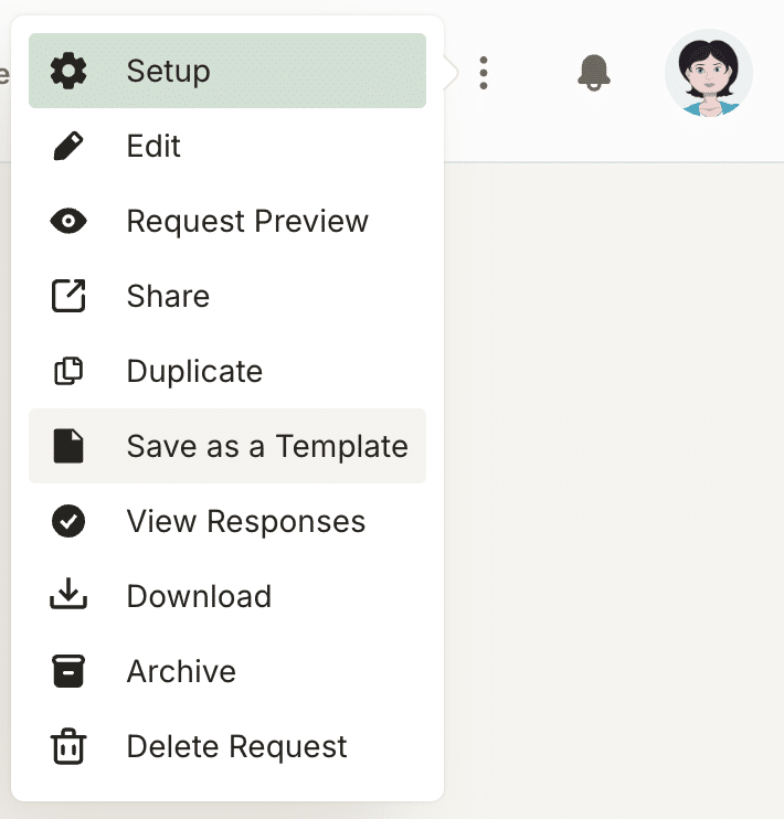 the menu from the top right of the screen reveals the ability to save a request as a template